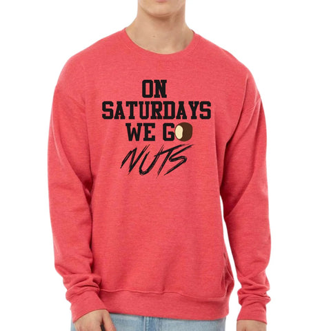 ON SATURDAYS WE GO NUTS CREWNECK SWEATER(LIMITED EDITION) BLACK LETTERING