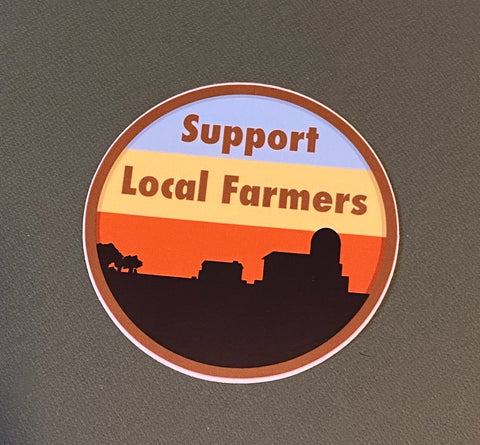 Support Local Farmers Sticker