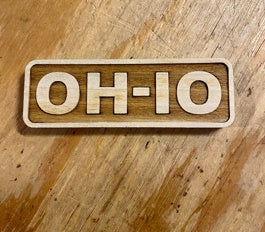 OH IO - Wood Magnet